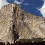 The Nose, El Capitan (2 307 m / 7 569 ft)